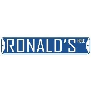   RONALD HOLE  STREET SIGN