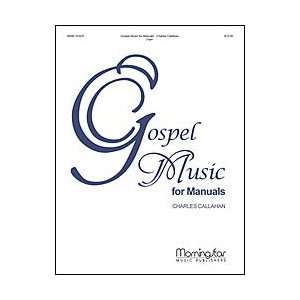  Gospel Music for Manuals Musical Instruments