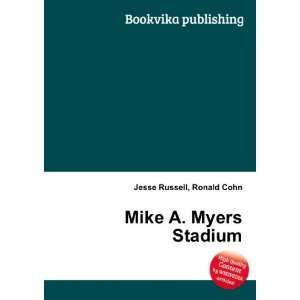  Mike A. Myers Stadium Ronald Cohn Jesse Russell Books
