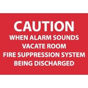  SIGNS CAUTION WHEN ALARM SOUNDS VACATE ROOM, F