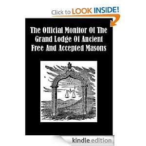 The Official Monitor of the Grand Lodge of Ancient Free and Accepted 