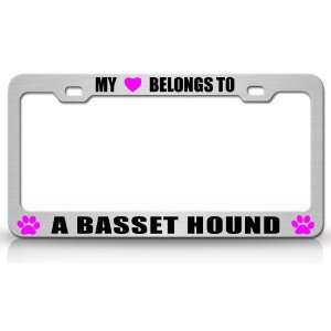 MY HEART BELONGS TO A BASSET HOUND Dog Pet Steel Metal Auto License 