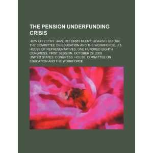  The pension underfunding crisis how effective have 