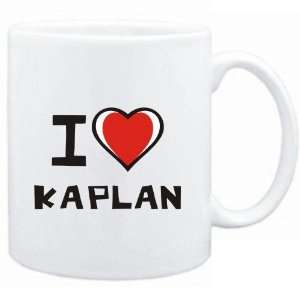  Mug White I love Kaplan  Last Names