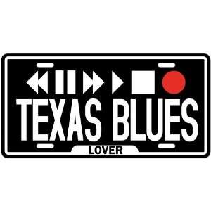    New  Play Texas Blues  License Plate Music