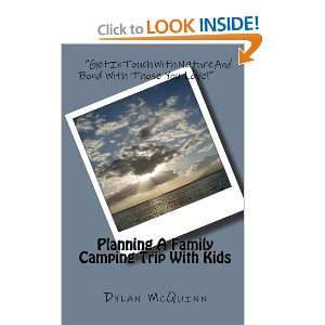  Planning A Family Camping Trip With Kids How to have fun 