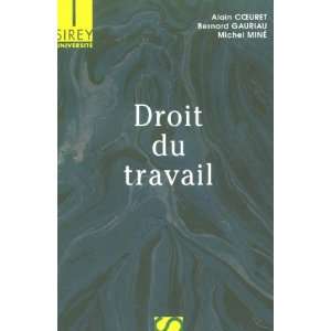  Droit du travail (French Edition) (9782247055579) Alain 