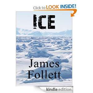 Ice James Follett  Kindle Store