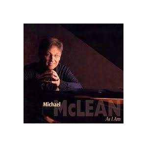  As I Am Michael McLean Music
