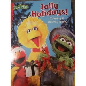   Sesame Street Coloring & Activity Book ~ Jolly Holidays Toys & Games