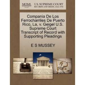 De Los Ferrocharriles De Puerto Rico, La, v. Geigel U.S. Supreme Court 