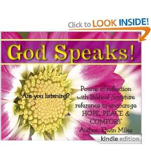 God Speaks Are You Listening? Elwin Miles  Kindle Store