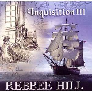  Inquisition 3 Rebbee Hill Music