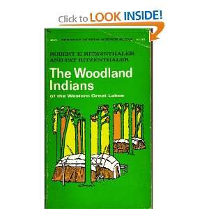  The Woodland Indians of the western Great Lakes (American 