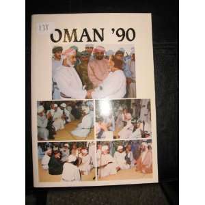  OMAN 90 MINISTRY OF INFORMATION 1990 Books