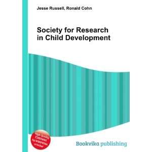   for Research in Child Development Ronald Cohn Jesse Russell Books