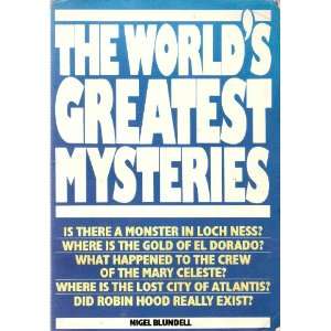 Worlds Greatest Mysteries Nigel Blundell~Roger Boar 9780706421439 