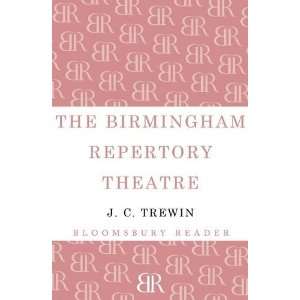  The Birmingham Repertory Theatre 1913 1963 (9781448208869 