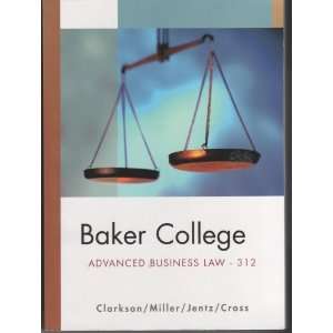  Baker College Advanced Business Law   312 (9780324680737 