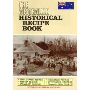  The Australian Historical Recipe Book (9780949089243 