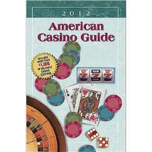  2012 American Casino Guide (9781883768218) Steve Bourie 