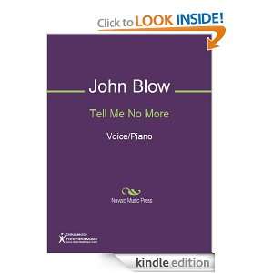 Tell Me No More Sheet Music John Blow  Kindle Store