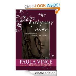 The Risky Way Home Paula Vince  Kindle Store
