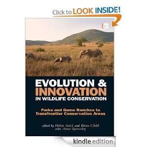 Evolution and Innovation in Wildlife Conservation Parks and Game 