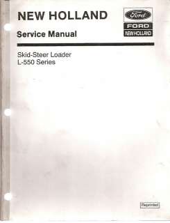 New Holland L 550 Skid Steer Loader Service Manual  