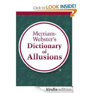 Merriam Websters Dictionary of Allusions Mike Mike Feinsilber 
