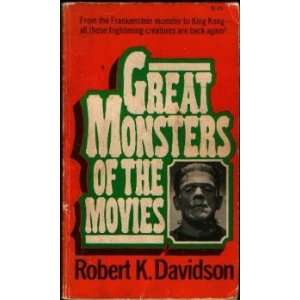  Great Monsters of the Movies Robert K. Davidson Books