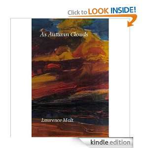 As Autumn Clouds Laurence Malt  Kindle Store