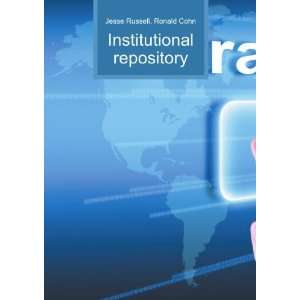 Institutional repository Ronald Cohn Jesse Russell  Books