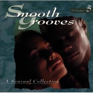  Smooth Grooves A Sensual Collection, Vol. 3 Various 