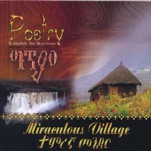  Miraculous Village Tameregna Mender Abiyu Berlie Music
