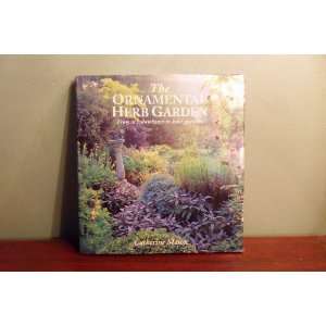  The Ornamental Herb Garden Cathrine Mason Books