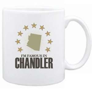   New  I Am Famous In Chandler  Arizona Mug Usa City