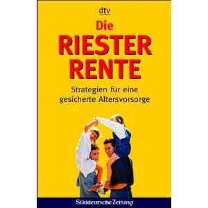  Die Riester Rente. (9783423362740) Books