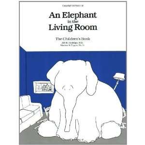 An Elephant In the Living Room The Childrens Book 