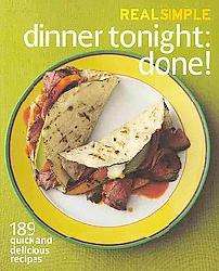 Real Simple Dinner Tonight    Done (Paperback)  