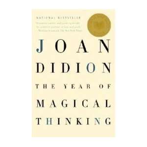  The Year of Magical Thinking [Paperback] n/a  Author 