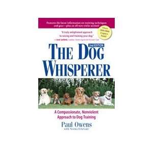  The Dog Whisperer, 2nd Edition Paul Owens with Norma 