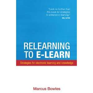  Relearning to E learn Strategies for Electronic Learning 