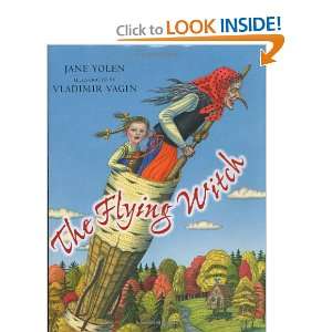    The Flying Witch (9780060285371) Jane Yolen, Vladimir Vagin Books