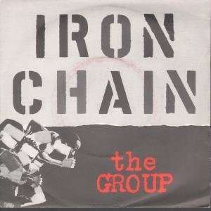  IRON CHAIN 7 INCH (7 VINYL 45) UK JIVE 1984 GROUP Music