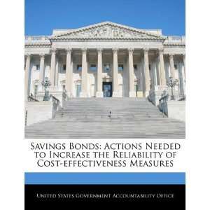  Savings Bonds Actions Needed to Increase the Reliability 