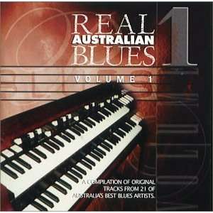  Vol. 1 Real Australian Blues Real Australian Blues Music