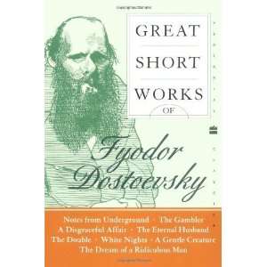  Works of Fyodor Dostoevsky (Perennial Classics) By Fyodor Dostoevsky