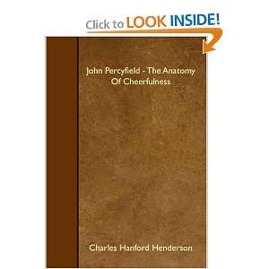  John Percyfield   The Anatomy Of Cheerfulness 