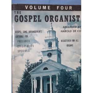  The Gospel Organist [sheet music] (Volume 4) Books